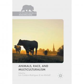 Animals, Race, and Multiculturalism