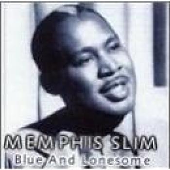 Blue & Lonesome - Memphis Slim