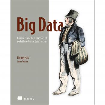 Big Data: Principles and Best Practices for Scalable Real-Time Data Systems