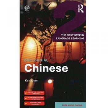 Colloquial Chinese 2: The Next Step in Language Learning