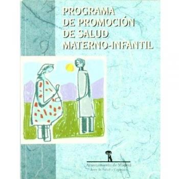Programa de promoción de la salud materno-infantil