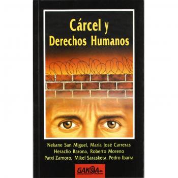 Carcel Y Derechos Humanos