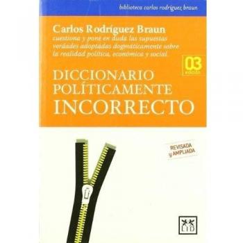 Diccionario políticamente incorrecto