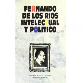 FERNANDO DE LOS RIOS INTELEC.POLITICO