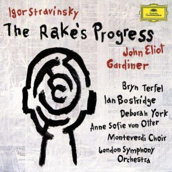 Igor Stravinsky: The Rake's Progress (Complete Recording) - London Symphony Orchestra, Monteverdi Choir, Conducted by John Eliot Gardiner