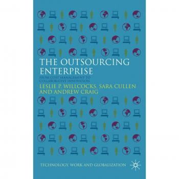 Outsourcing Enterprise: Strategic Management and Global Perspectives