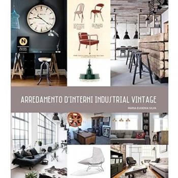 INTERNI VINTAGE D ESTILO INDUSTRIALE