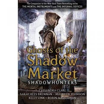 Ghosts of the Shadow Market