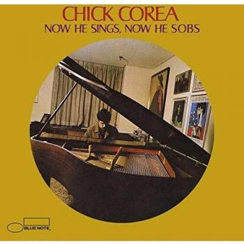 Corea Chick - Now He Sings, Now He Sobs (Vinyl LP)