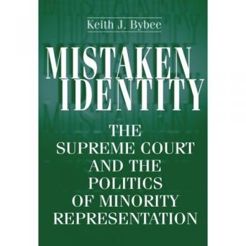Mistaken Identity: Supreme Court Politics and Minority Representation Analysis