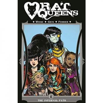 Rat Queens Volume 6: The Infernal Path