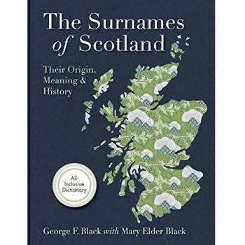 Surnames of Scotland: Their Origin, Meaning and History