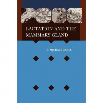 Iowa State University Press Hardback on Lactation and Mammary Gland by Akers & R. Michael