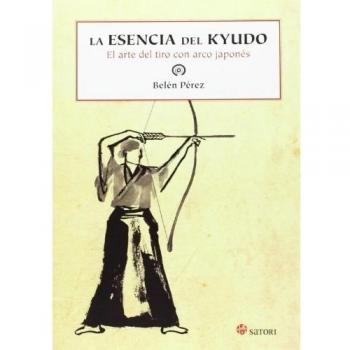 La Esencia Del Kyudo