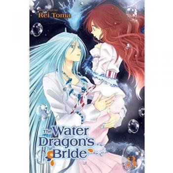 The Water Dragon's Bride Graphic Novel Volume 3 by Rei Toma
