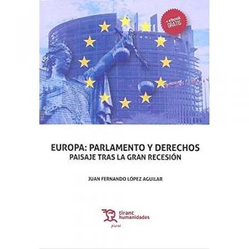 Europa: Parlamento y Derechos Paisaje Tras la Gran Recesión