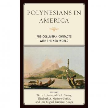 Polynesian Pre-Columbian Contact Studies: Insights from AltaMira Press