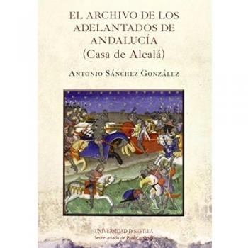 Archivo de los adelantados de Andalucia,El