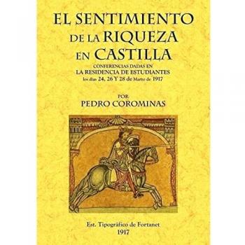 El Sentimiento de La Riqueza En Castilla