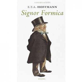 Signor Formica - E.t.a. Hoffman