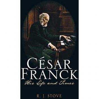 César Franck Biography: His Life and Times - Comprehensive Musical Analysis