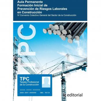 Tpc - Aula Permanente. Formación Inicial de Prevención de Riesgos Laborales En Construcción