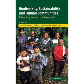 Libro sobre Biodiversidad, Sostenibilidad y Comunidades Humanas: Protección Más Allá de lo Protegido