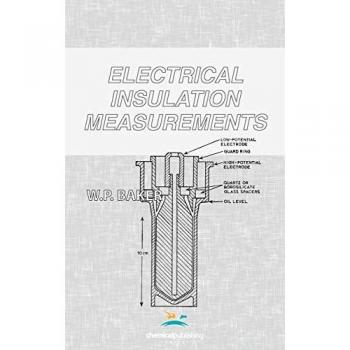 Mediciones de Aislamiento Eléctrico - Libro Tapa Dura de W. P. Baker