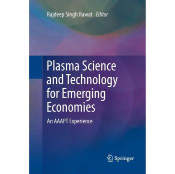 Plasma Science and Technology for Emerging Economies: An AAAPT Experience