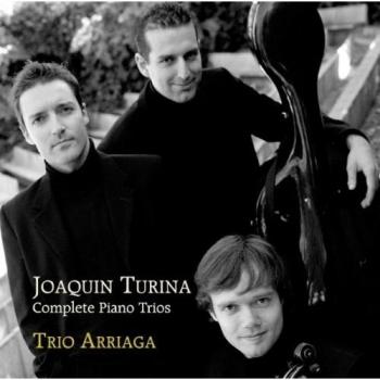 Turina: Integral De Los Trios Para Piano ; Trio Arriaga