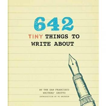 642 Tiny Things to Write About 642