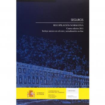 Seguros. Recopilación normativa