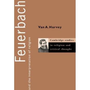 Feuerbach y la Interpretación de la Religión - Edición en Rústica