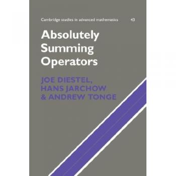 Operadores Absolutamente Sumantes - Edición en Rústica, Estudios de Matemáticas Avanzadas de Cambridge