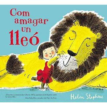 Com amagar un lleó - Helen Stephens