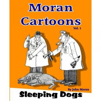 Caricaturas de Moran: Una Visión Retorcida Vol. 1
