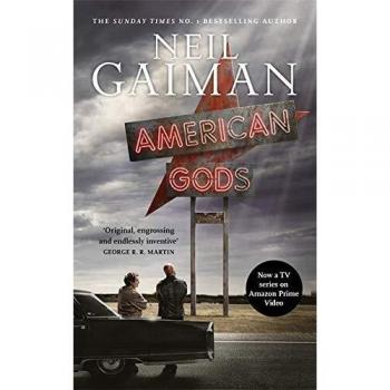 American Gods. TV Tie-In Edition - Gaiman Neil