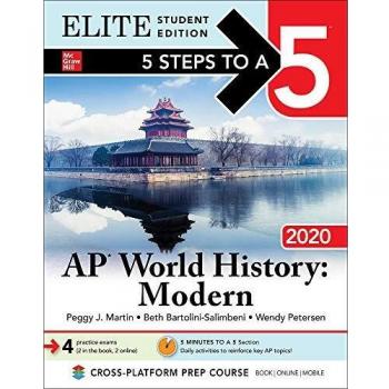 5 Steps to a 5: AP World History: Modern 2020 Elite Student Edition - PDF eBook by McGraw-Hill