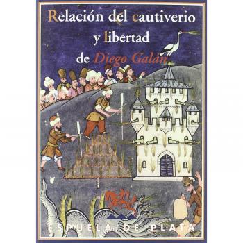 Relacion Del Cautiverio Y Liberta