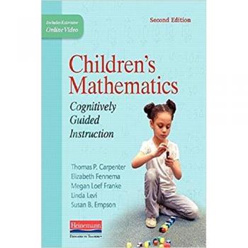 Children's Mathematics, Second Edition: Cognitively Guided Instruction