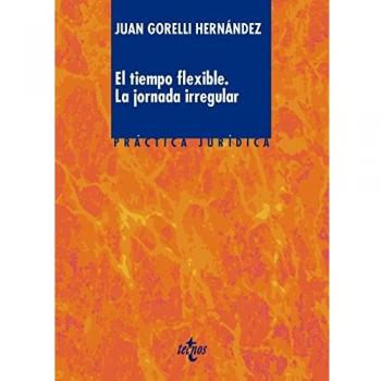 El tiempo flexible: La jornada irregular