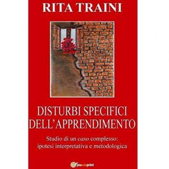 Estudio de un Caso Complejo sobre los Trastornos Específicos del Aprendizaje - Edición en Rústica