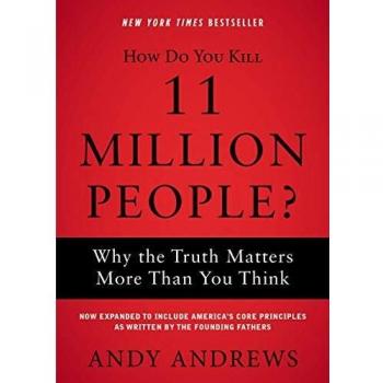 How do you kill 11 million peoplez
