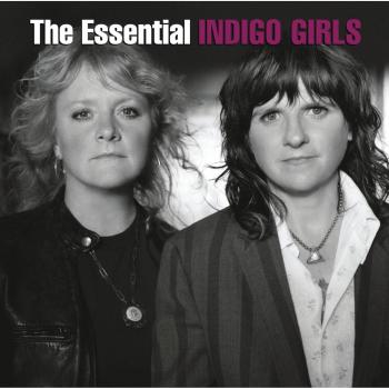 Essential Indigo Girls - INDIGO GIRLS