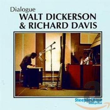 Walt dickerson - Richard Davis Walt Dickerson