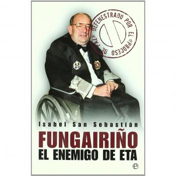 Fungairiño - el enemigo de eta