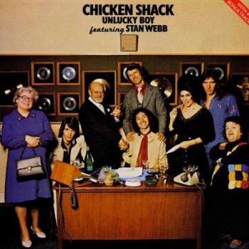 Unlucky Boy - STAN WEBB CHICKEN SHACK