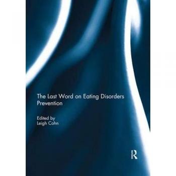 The Last Word on Eating Disorders Prevention