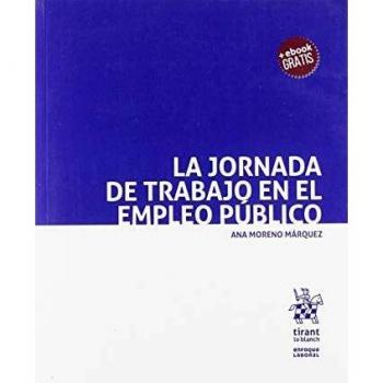 La Jornada de Trabajo en el Empleo Público