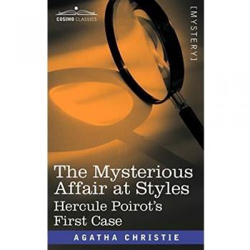 Agatha Christie: The Mysterious Affair at Styles - Classic Detective Novel